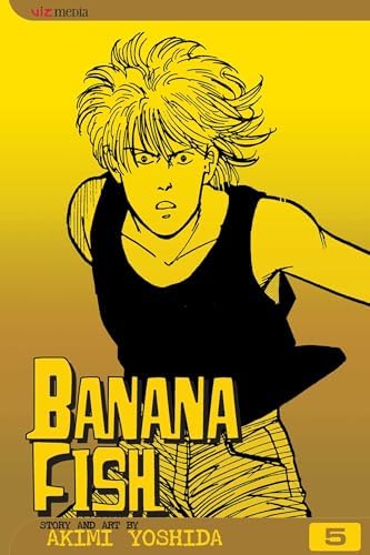 Banana Fish, Vol. 8: Yoshida, Akimi, Yoshida, Akimi: 9781591164203